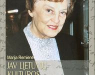 Marija Remienė – JAV lietuvių kultūros baruose
